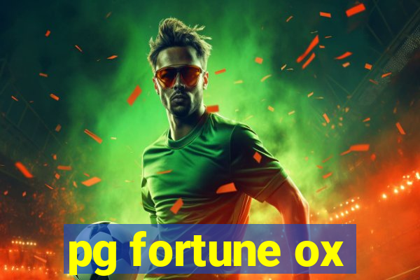 pg fortune ox